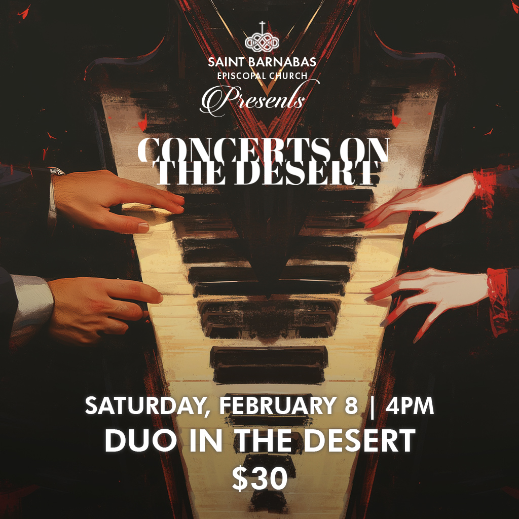 Duo in the Desert Concert - Saturday, February 8, 4pm - Saint Barnabas Episcopal Church, Scottsdale